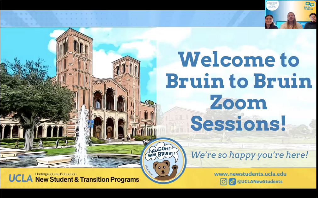 Welcome to Bruin to Bruin Zoom Sessions!